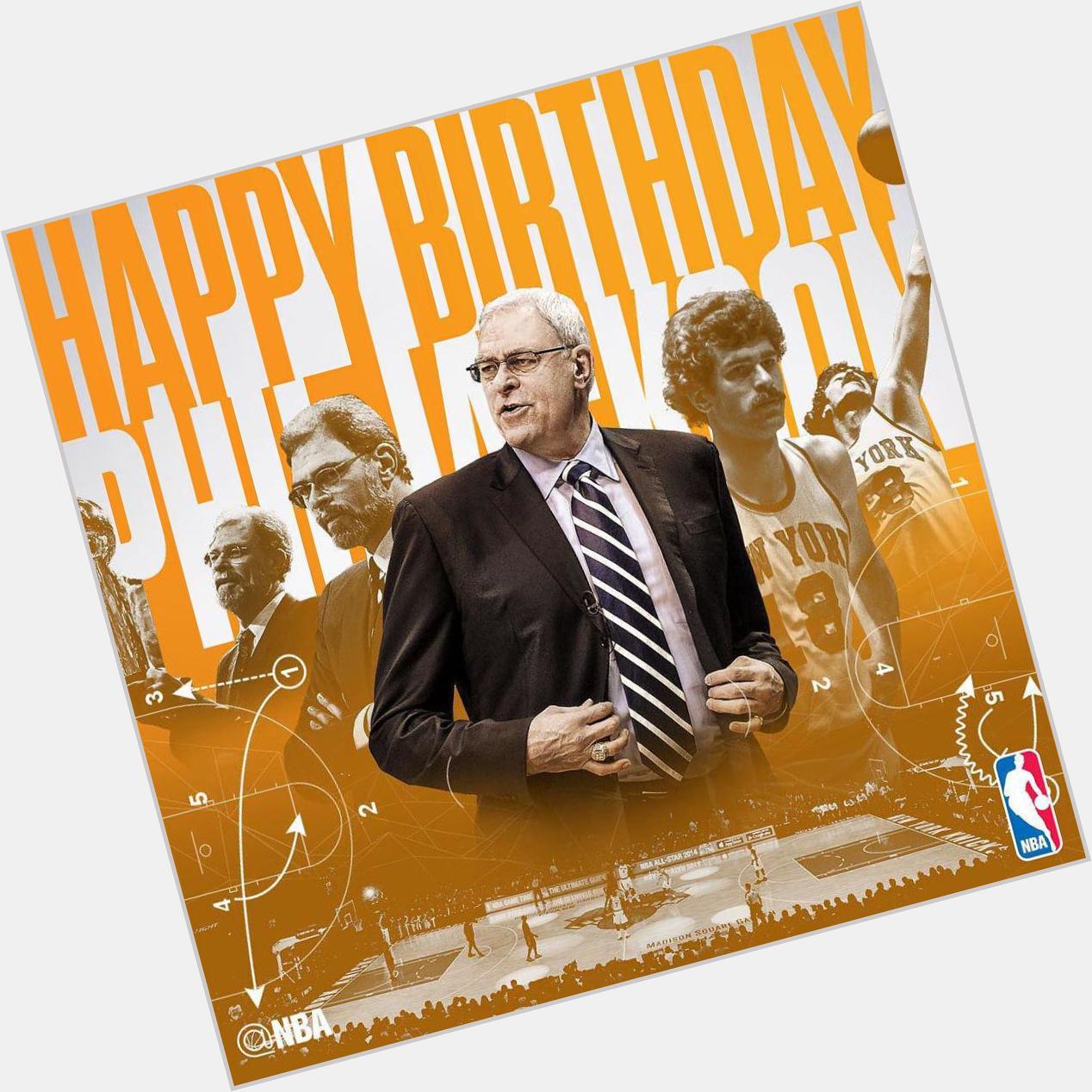 NBA Join us in wishing 13x champ PHIL JACKSON a HAPPY 70th BIRTHDAY!  