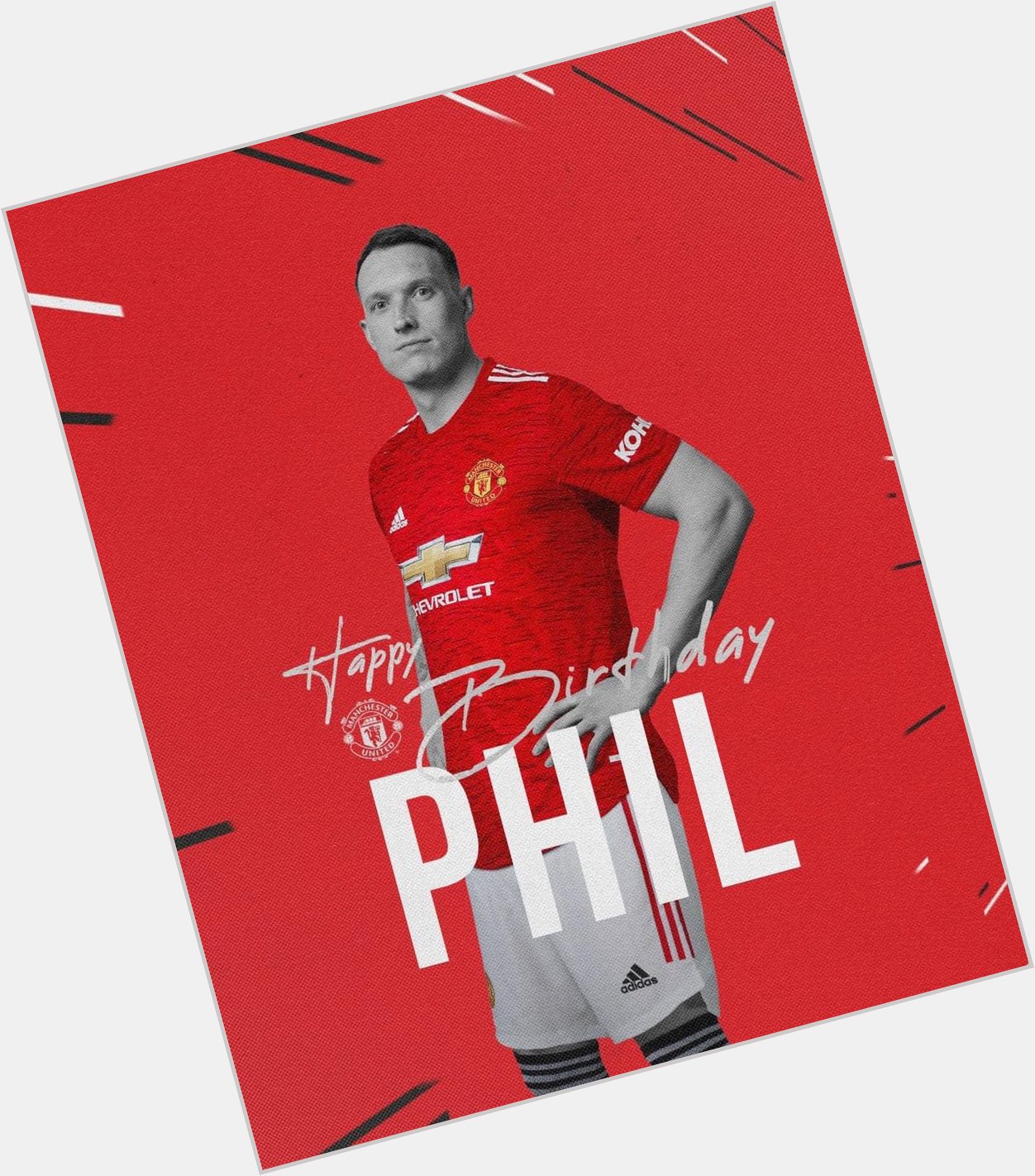 Manchester United !!
Happy 29th birthday, Phil Jones! 