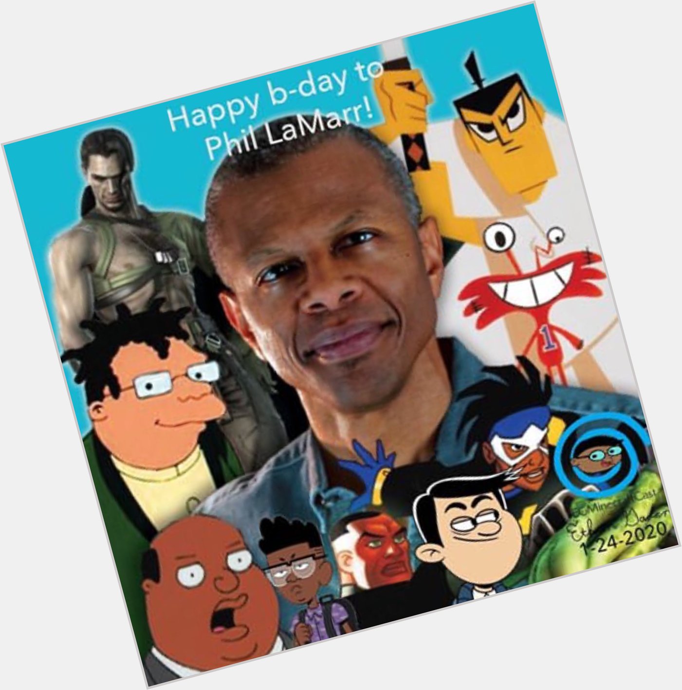   It s gon rain for a Happy Birthday to Phil LaMarr 