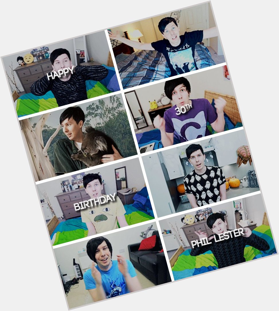 Happy birthday Phil Lester! the last  7 years would\ve been nothing without you! 