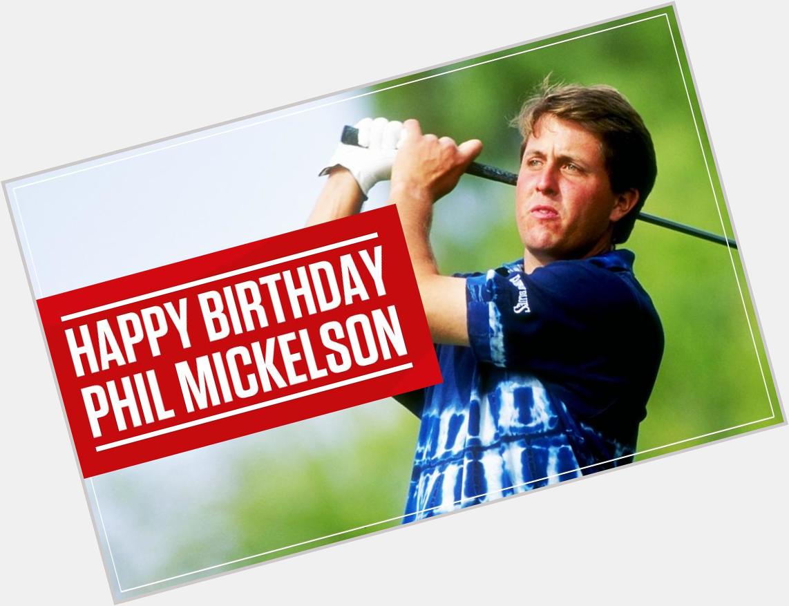 Happy Birthday Phil Mickelson. Could this be the week he finally lands that elusive 