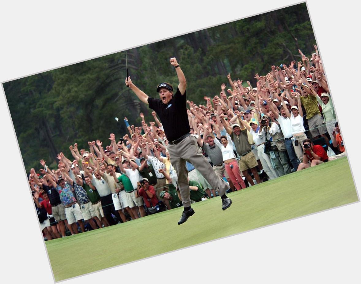 Happy birthday to the greatest lefty of all time Phil Mickelson 