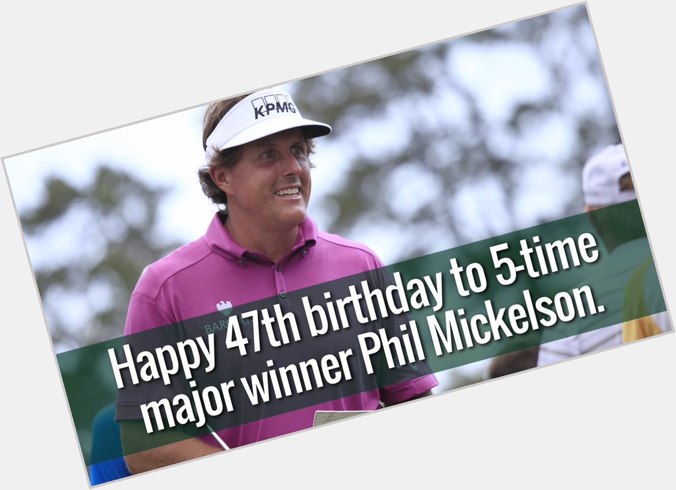 Happy 47th birthday to 5-time major winner Phil Mickelson! 