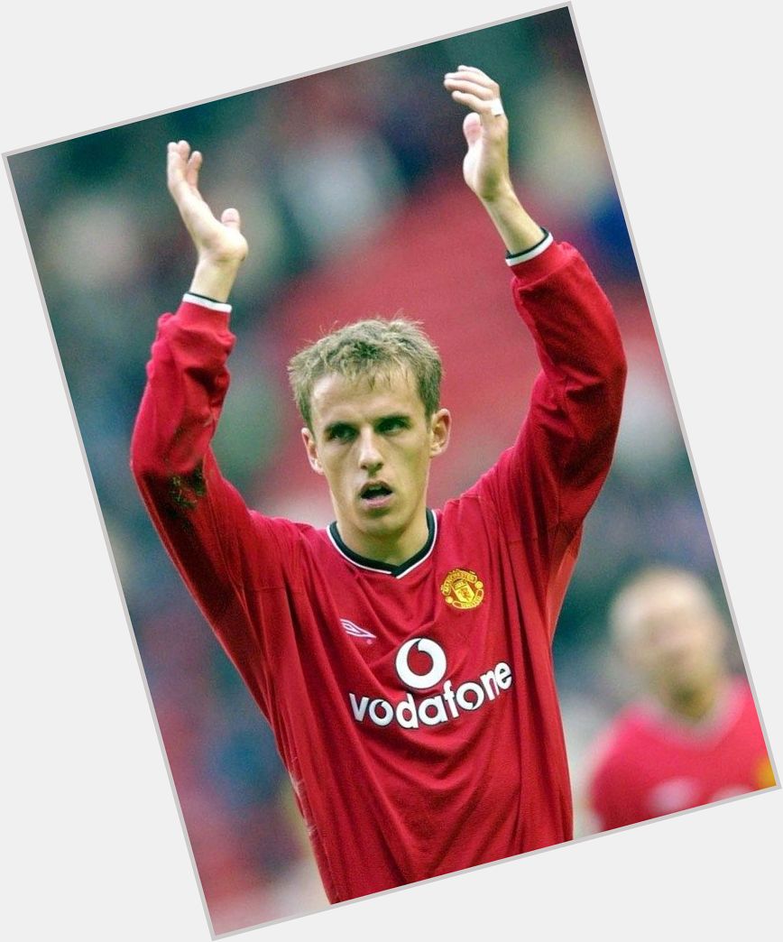 A very happy birthday to Phil Neville! 