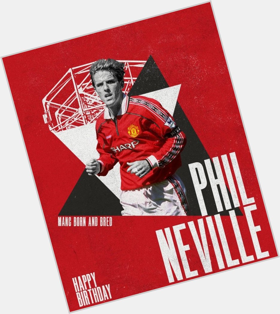 Happy Birthday To Our Legends

Phil Neville and Nicky Butt  