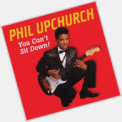 Happy 77th birthday to Phil Upchurch, born 19 July 1941 in Chicago   