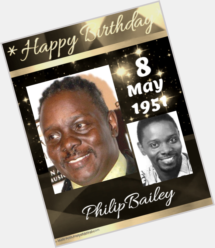 Happy Birthday to Philip Bailey. An amazing voice. 