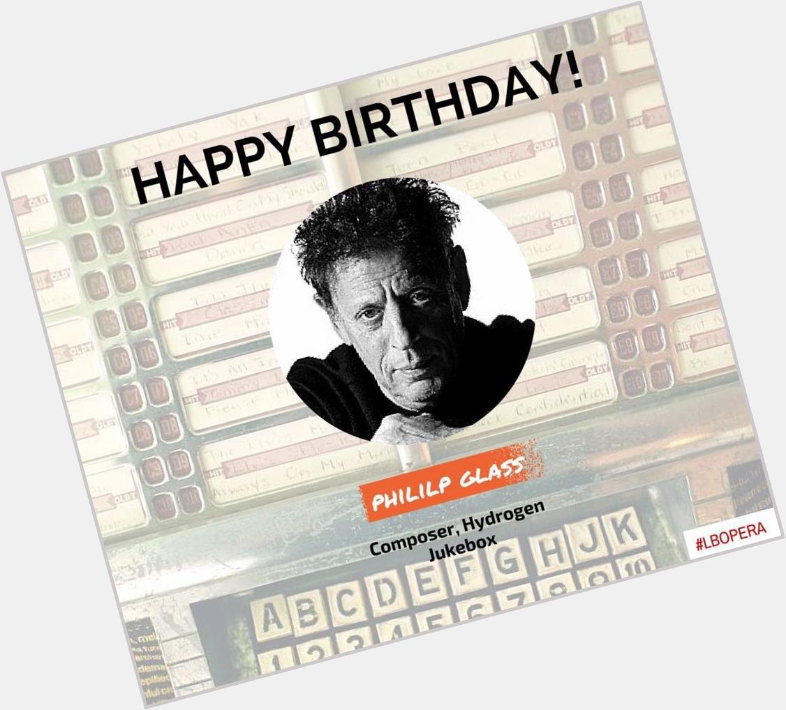 Happy Birthday Philip Glass! In May, LBO will present \"Hydrogen Jukebox,\" a kaleidoscope of social phenomena! 