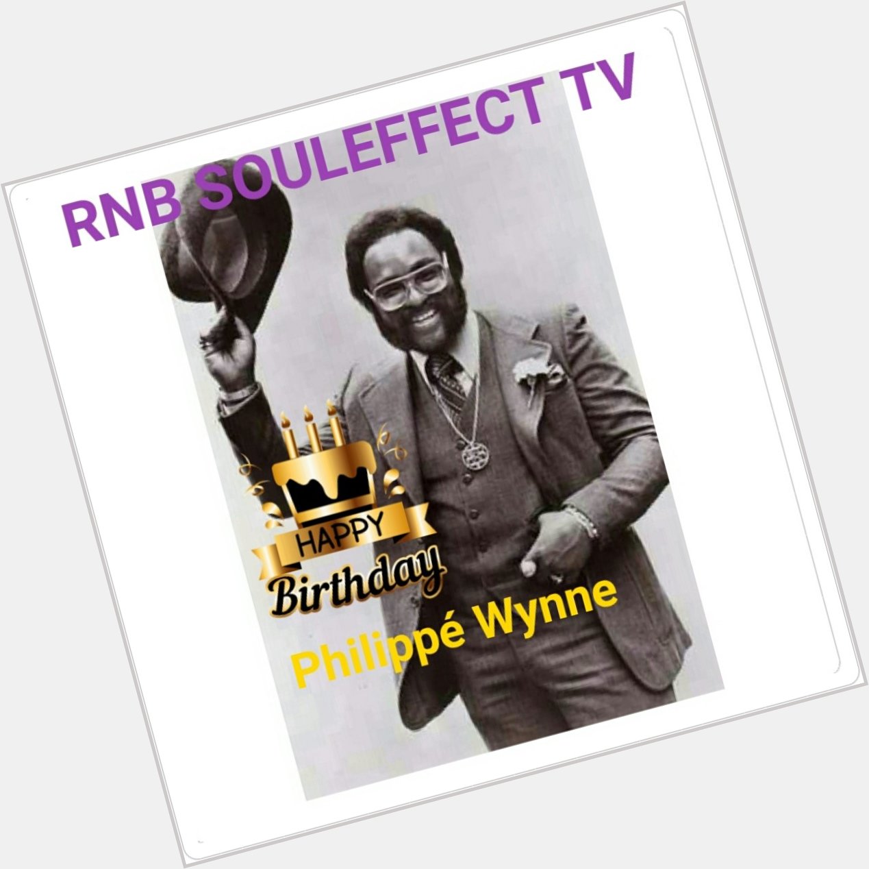 Happy Soul Legend Birthday Philippé Wynne R.I.P 
