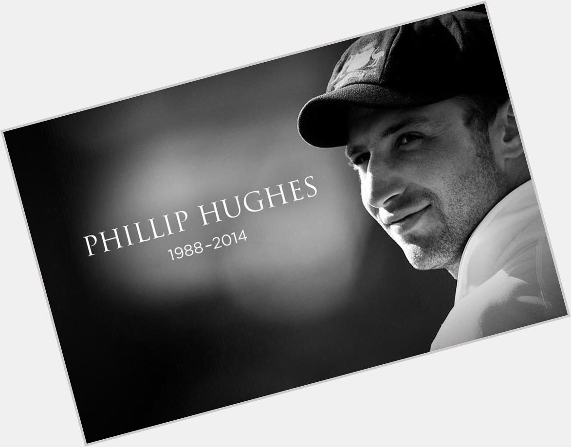 Happy birthday Phillip Hughes :( 