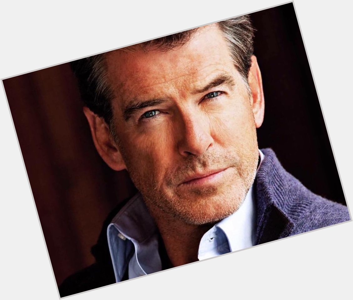 Happy Birthday to Pierce Brosnan....My guy when it comes to playing \"007\"... 