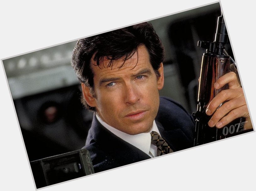 Very, very happy 67th birthday Mr Pierce Brosnan! Hopefully this GoldenDay Is Never Enough! 