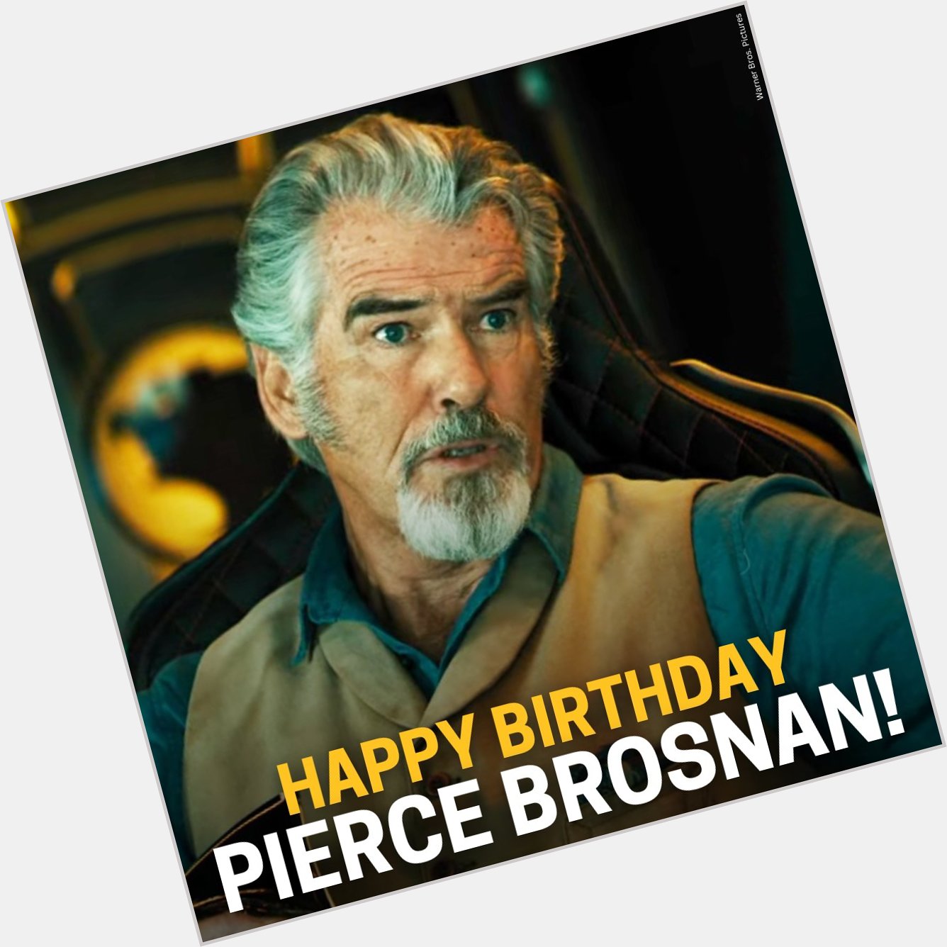 Happy 70th Birthday to Pierce Brosnan! 