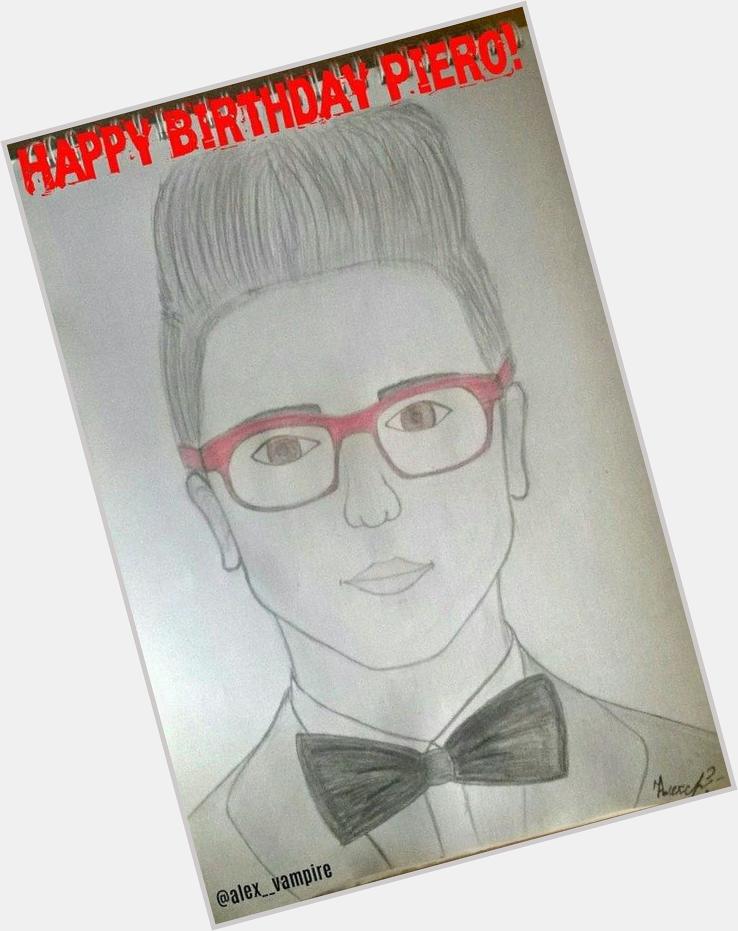Happy birthday !! I love you!!))!  Thank your mom that we have such a wonderful Piero     