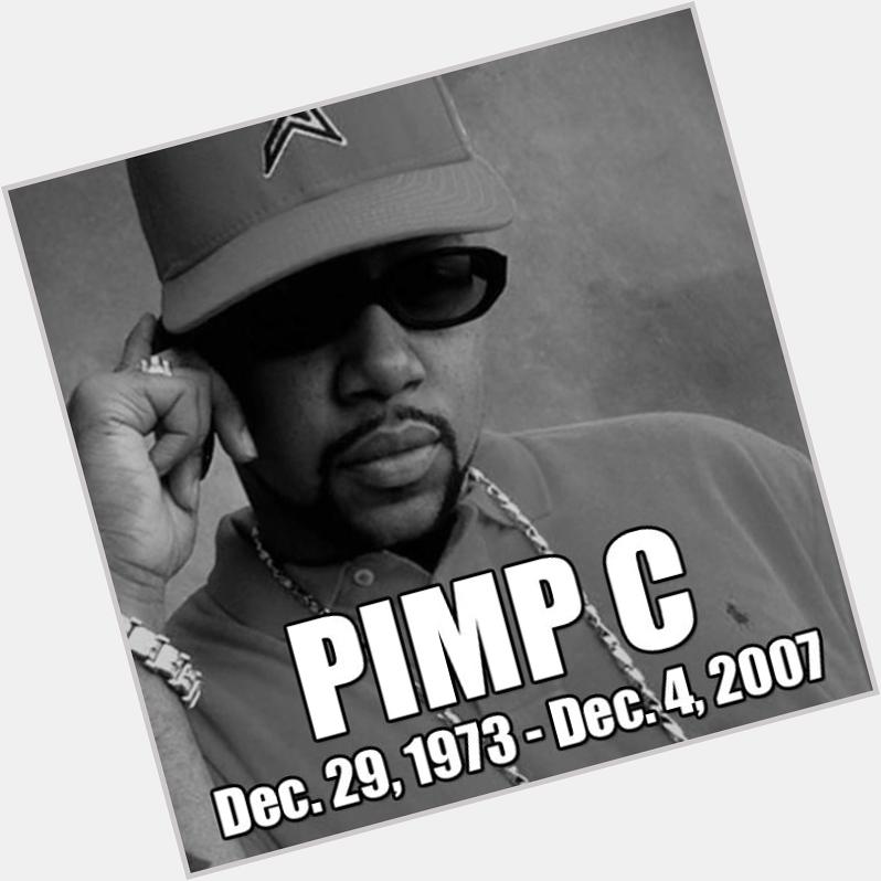 Happy Birthday Pimp C!!   