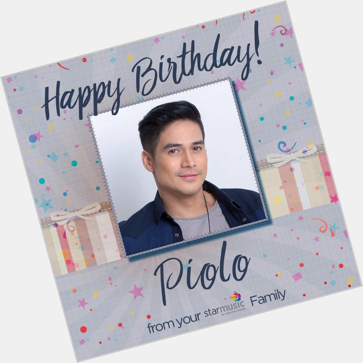 Happy birthday Piolo Pascual! Love, your Star Music family!    