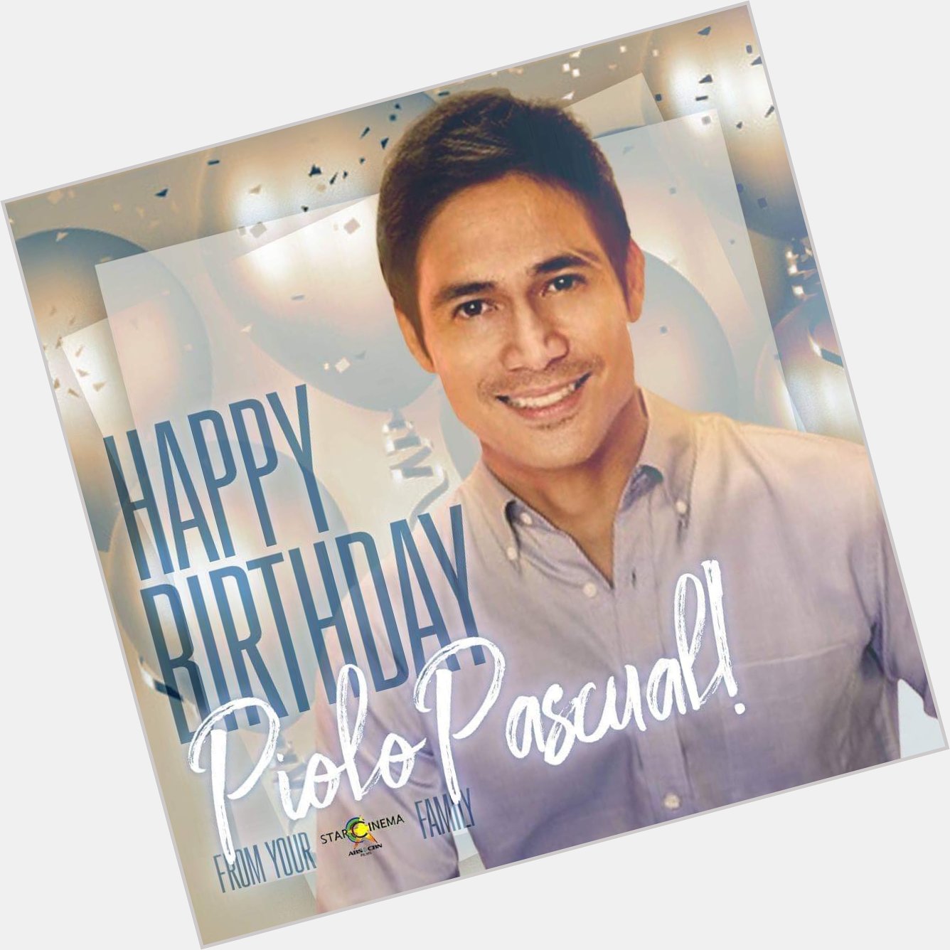 Happy birthday, Mr. Piolo Pascual! Your Star Cinema family loves you! 