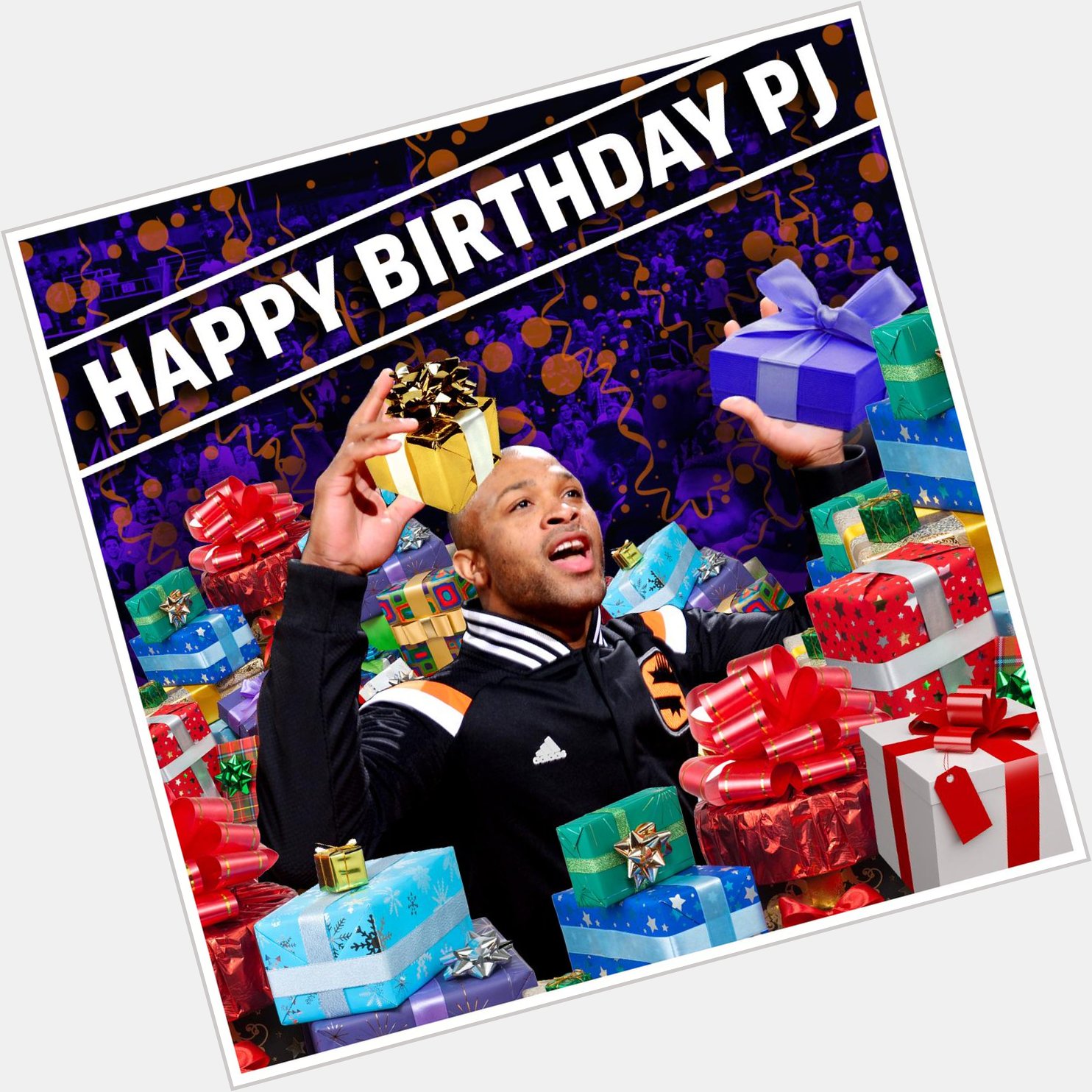 To help us wish P.J. Tucker a happy birthday! 