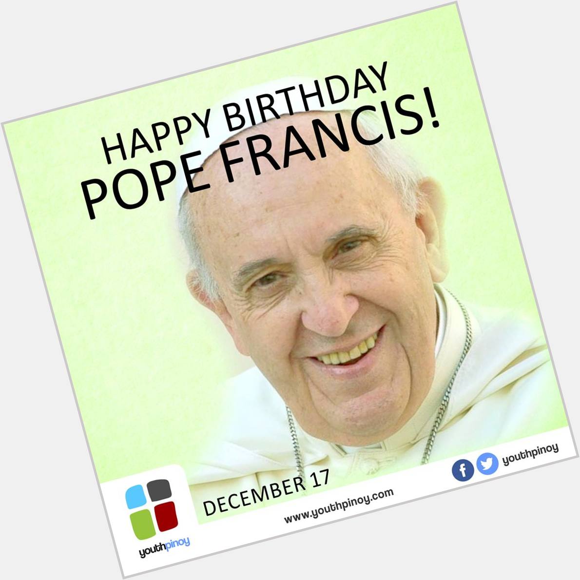 HAPPY BIRTHDAY TO POPE FRANCIS!!
See you next year in the World Meeting of Families!!  