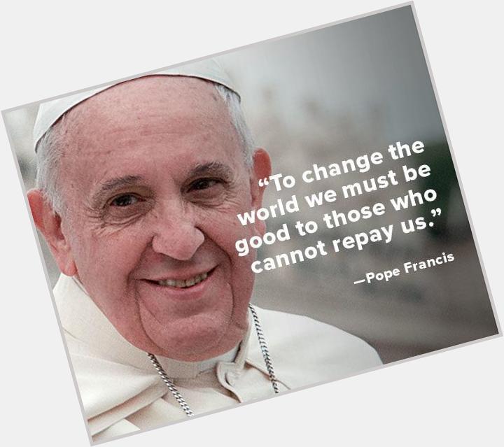 Happy Birthday to Pope Francis who turns 78 today! 