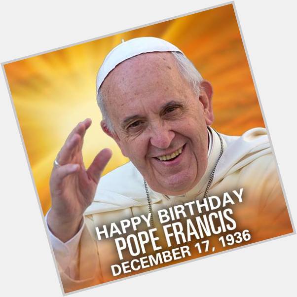 Happy 79th Birthday Pope Francis. God bless you. 