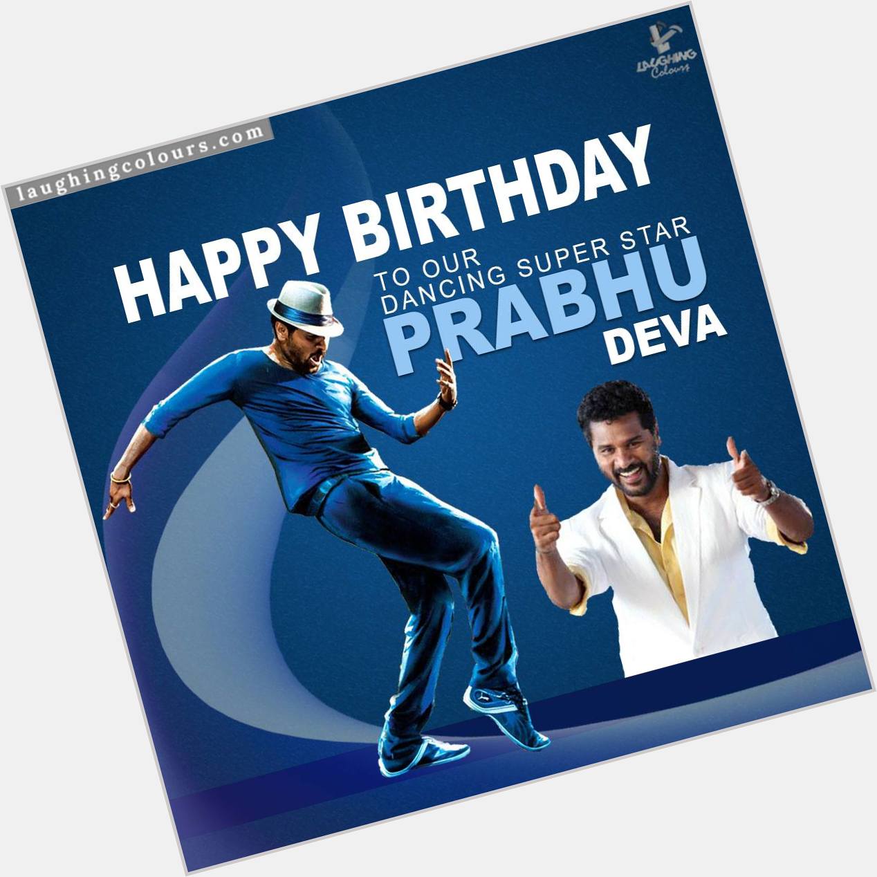 Wishing Prabhu Deva
A Very Happy Birthday grin emoticon 