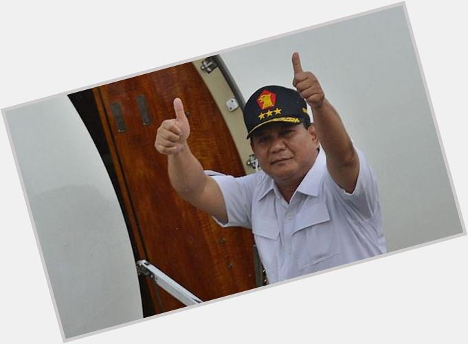 Happy birthday General Prabowo Subianto  