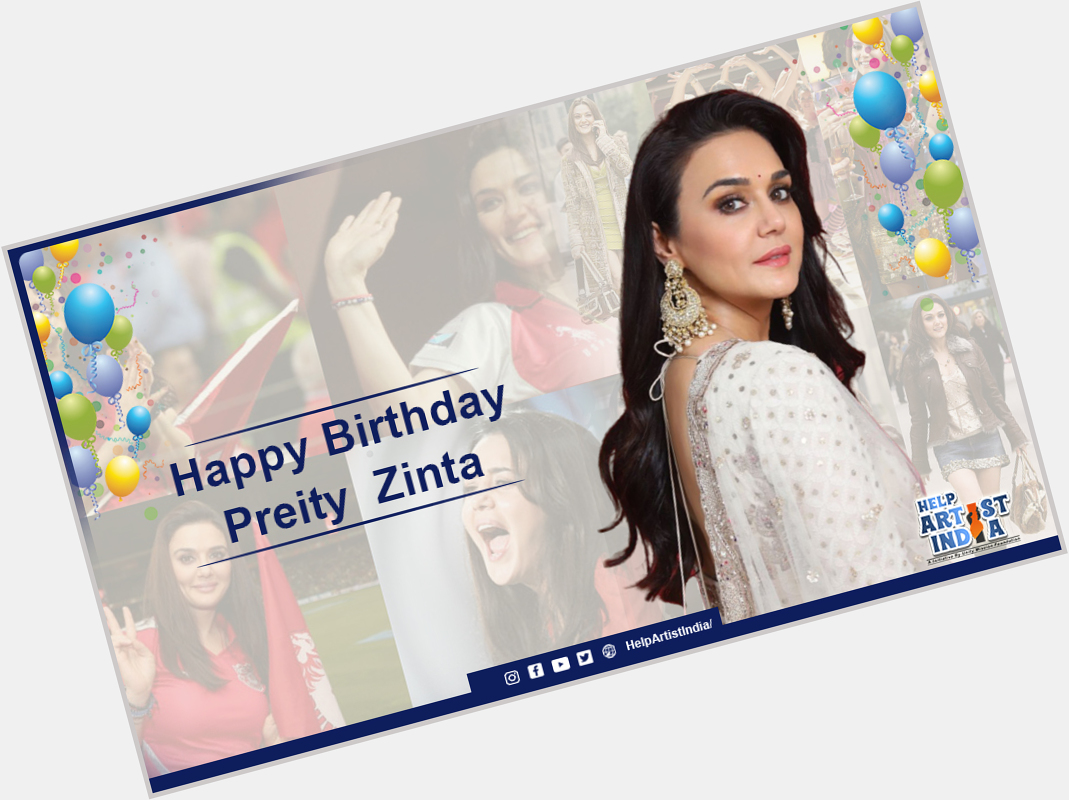 Wishing Preity Zinta a Very Happy Birthday  