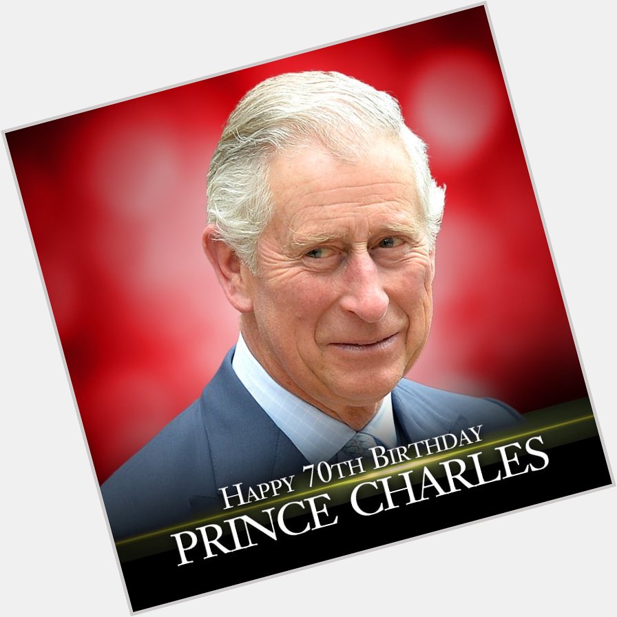 Happy Birthday to Prince Charles! 