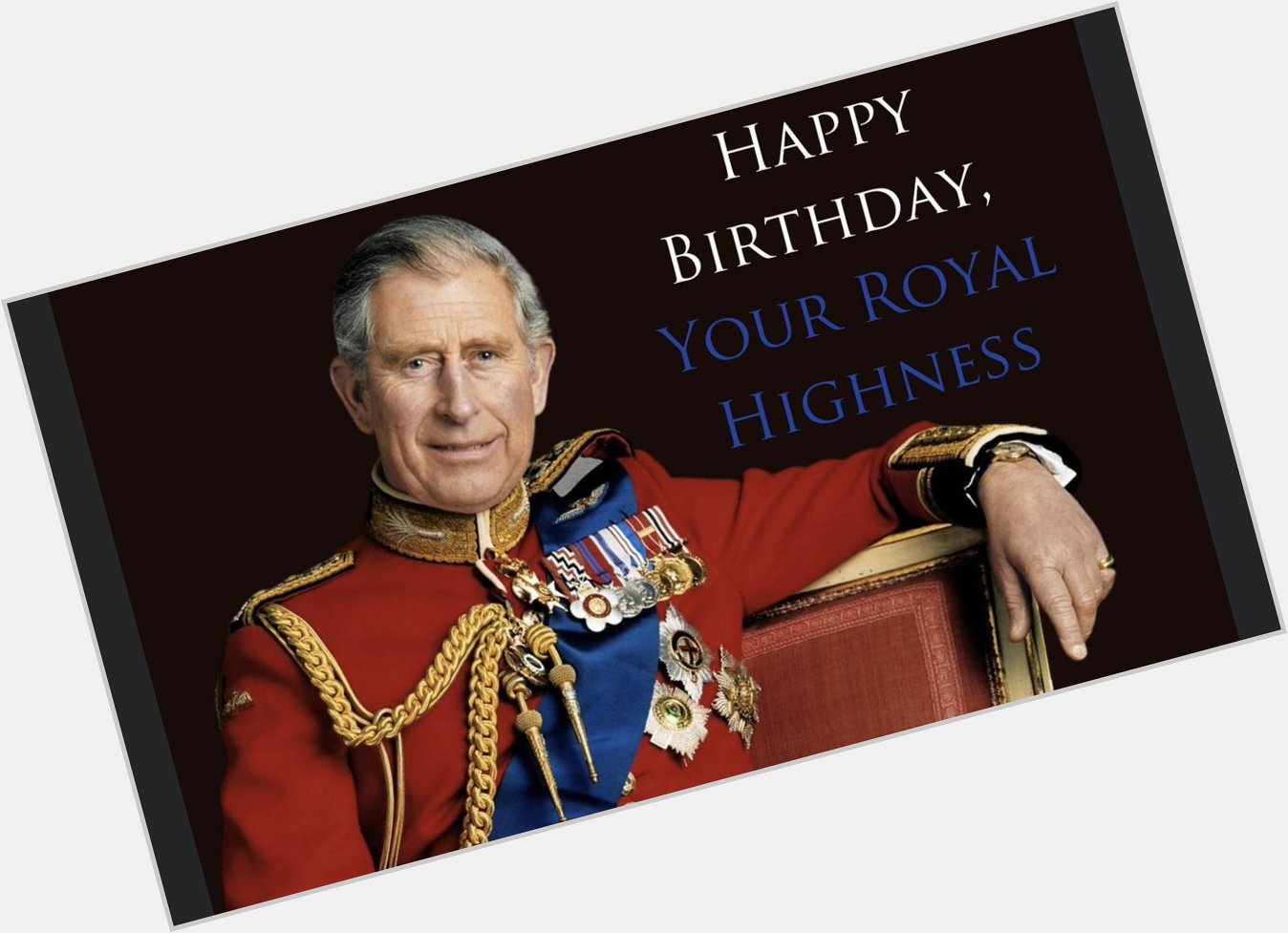 Happy Birthday HRH Prince Charles, Prince of Wales 