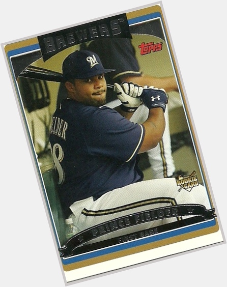 Happy Birthday Prince Fielder!

What team do you remember him the most with? 