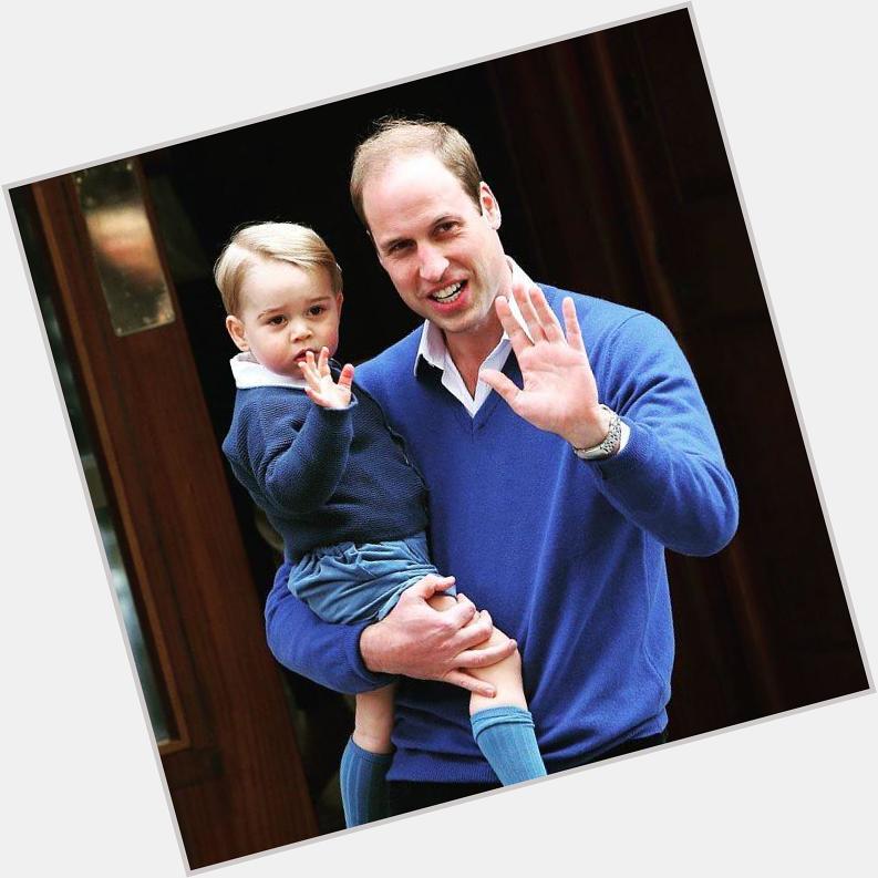 Happy Father\s Day AND a Happy Birthday to Prince William!! Two wonderful celebrations today!  