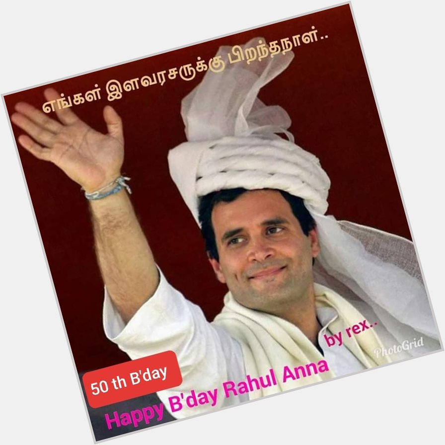  Happy birthday Our Prince Rahul Brother.. 