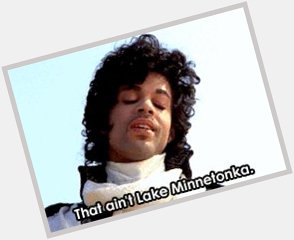 Purify yourself in the waters of Lake Minnetonka!

Happy Birthday Prince! 