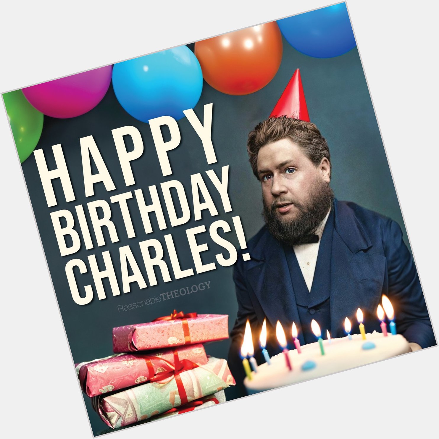Happy Birthday to the Prince of Preachers, CH Spurgeon! 