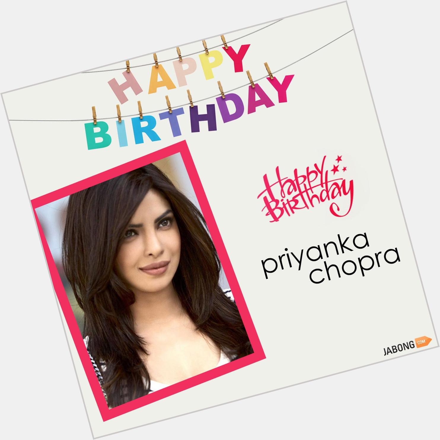 Here\s wishing a very happy birthday to the glam doll of Bollywood, Priyanka Chopra! 