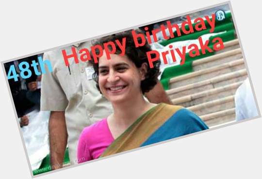 48th happy birthday Priyanka gandhi 