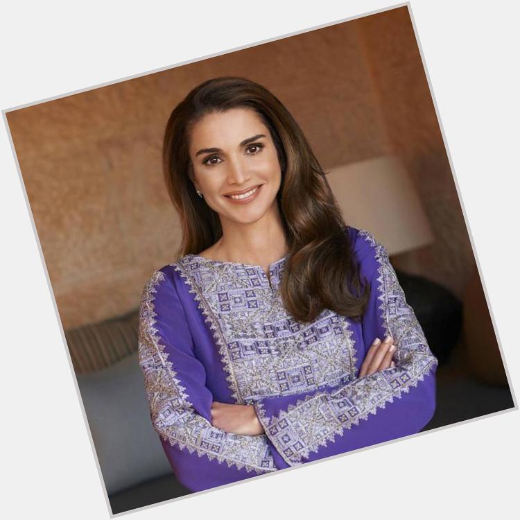  Happy Birthday your Majesty Queen Rania Al Abdullah 
