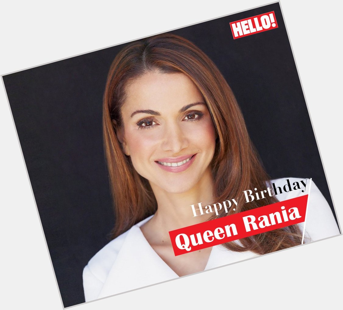HELLO! wishes Queen Rania a very Happy Birthday   
