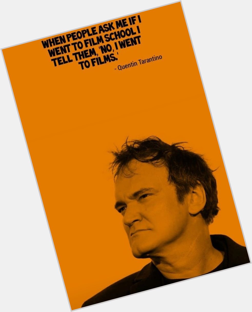 Happy 60th birthday Quentin Tarantino. 