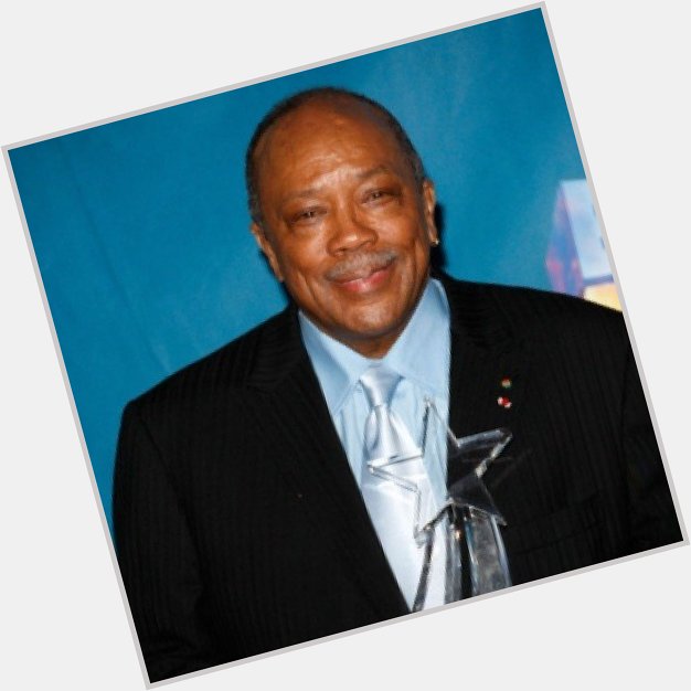 Happy Birthday to the one & only Quincy Jones from  