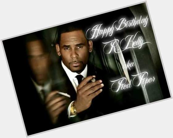 Happy Birthday R Kelly The King of R&B 