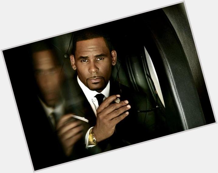  wishes a Happy Birthday! what is ur fav R.Kelly song? 