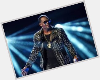 Happy birthday to the king of R&B R. Kelly!!! Your fans love you forever!!!! We got you!!! Believe that! 