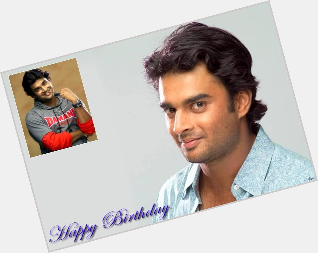 Enjoy every moment of your life. 
May everyday bring something new and exciting for you.
Happy Birthday R.Madhavan 