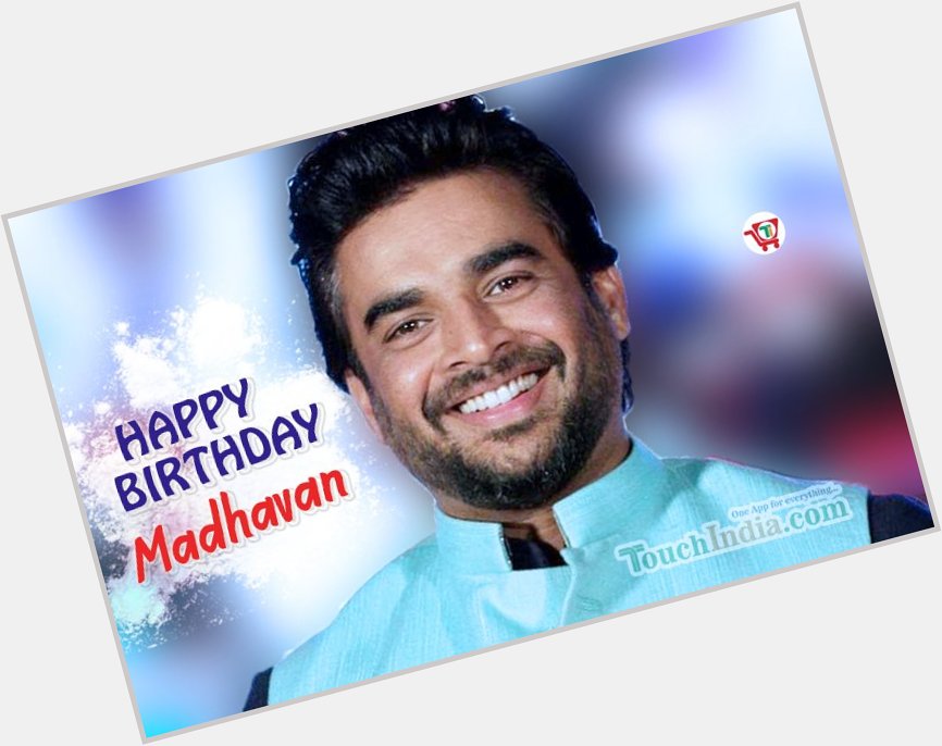 Happy Birthday R Madhavan sir 