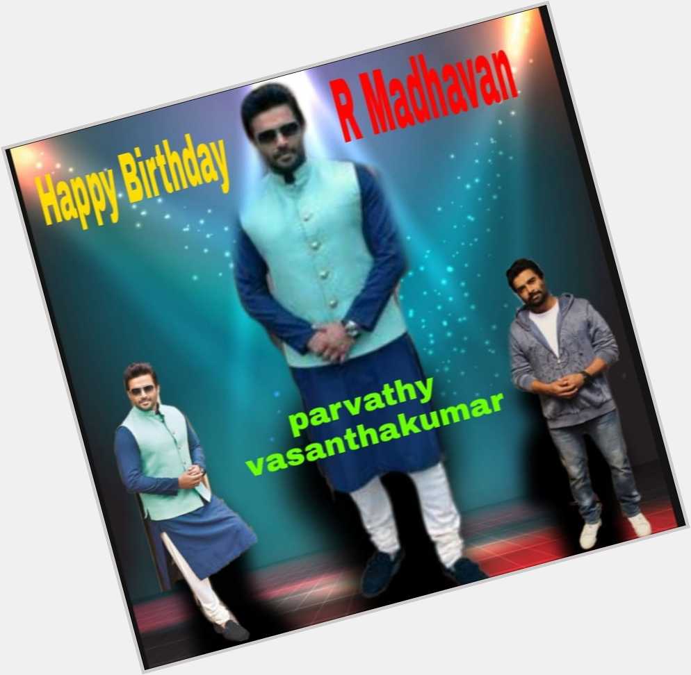 Happy Birthday R Madhavan     