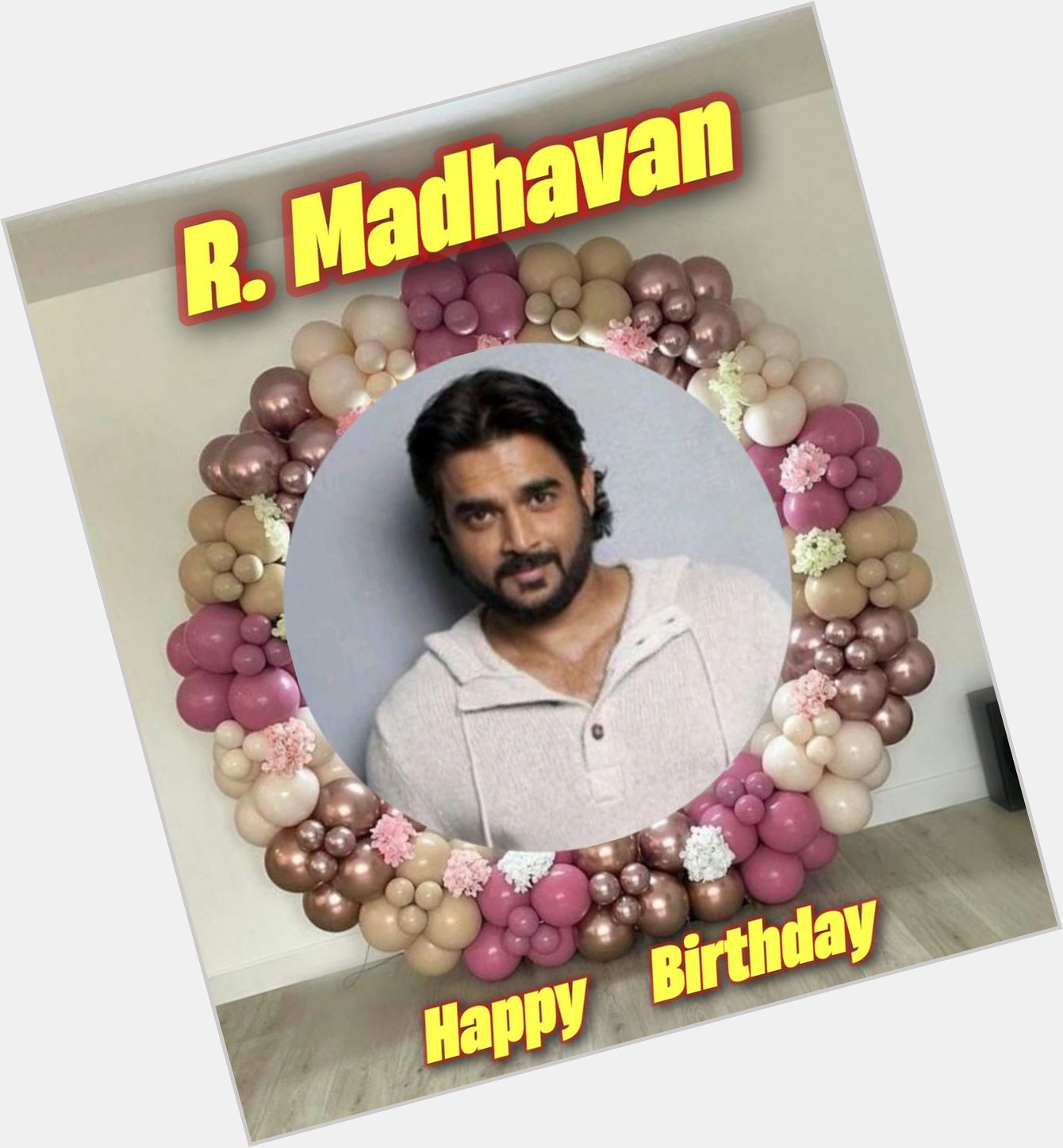 Happy  Birthday R Madhavan   Madhavan  