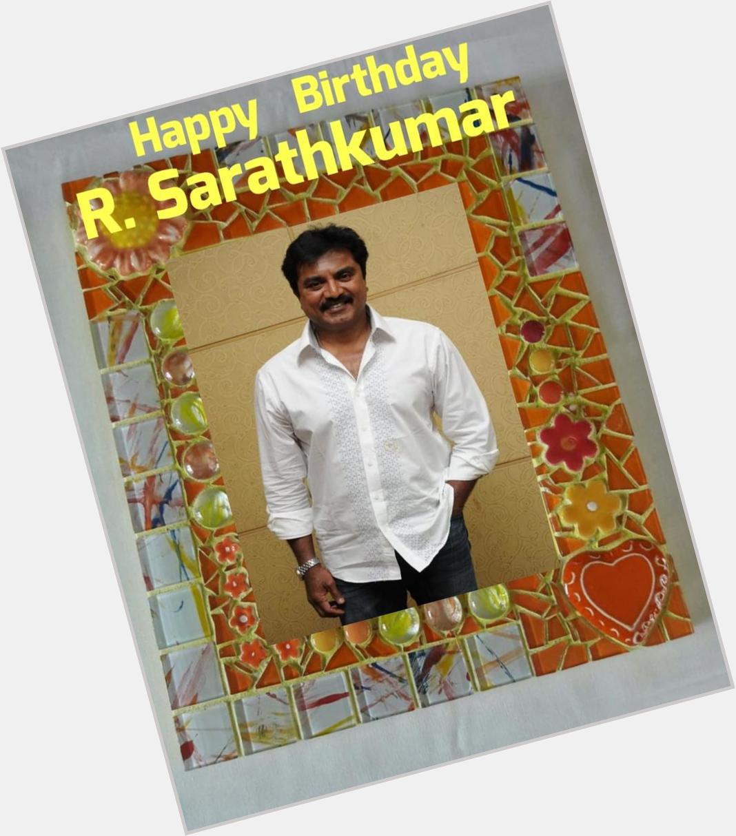 Happy Birthday R Sarathkumar   