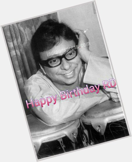 Happy Birthday to musical legend R D BURMAN. 